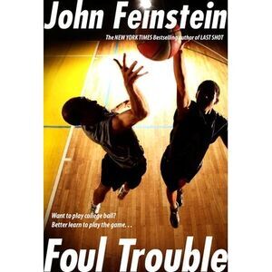 Foul Trouble -- John Feinstein